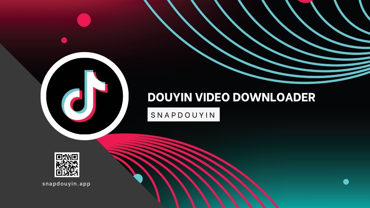 SnapDouyin (SnapTik Douyin) – Tiktok & Douyin video downloader